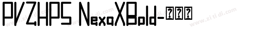 PVZHPS NexaXBold字体转换
